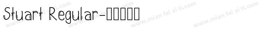 Stuart Regular字体转换